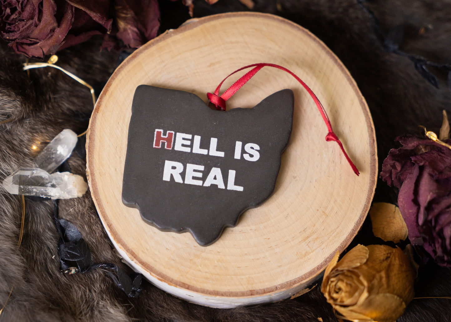 "Hell Is Real" Ohio Ornament